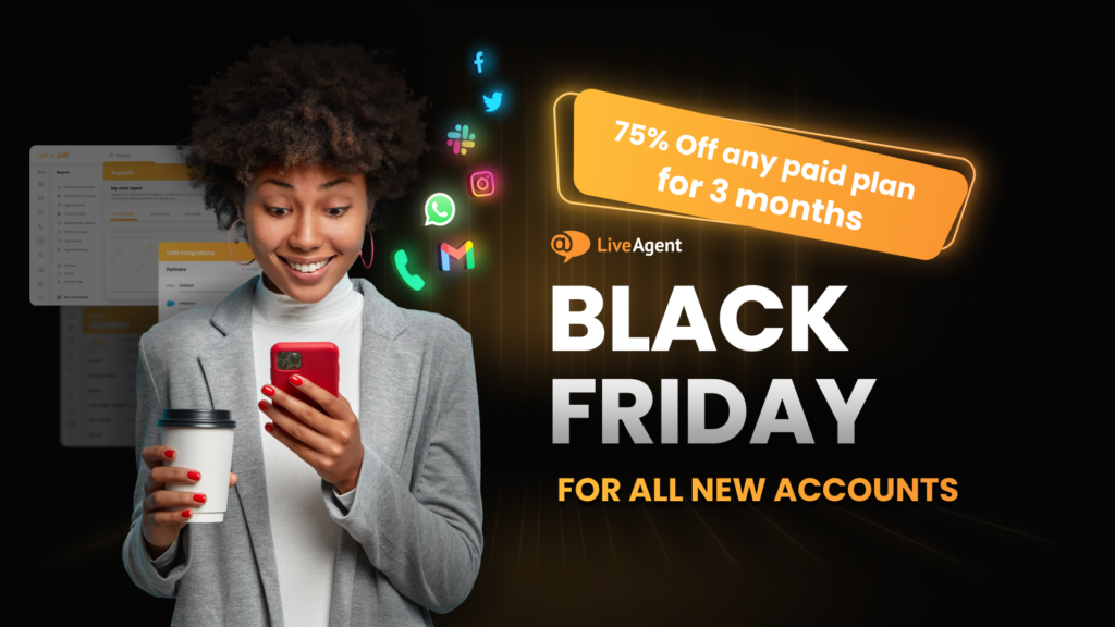 LiveAgent - Black Friday offer
